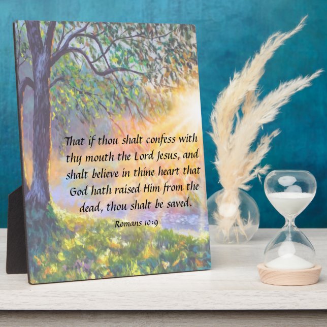 Romans 10:9   Plaque (Side)