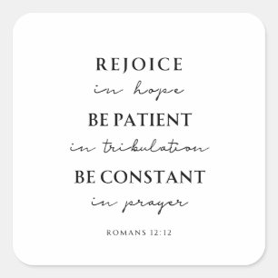 Romans 12:12 Bible Verse Square Sticker