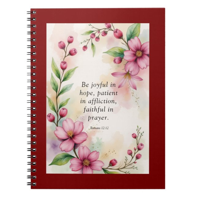 Romans 12:12 Custom Bible Verse Notebook (Front)