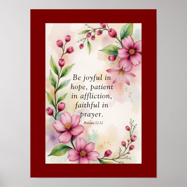 Romans 12:12 Custom Bible Verse Poster (Front)