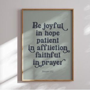 Romans 12:12 poster