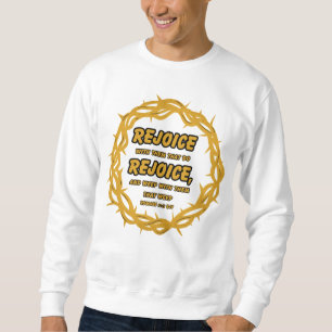 Romans 12:15 KJV Bible Scripture Verse Men's Sweatshirt