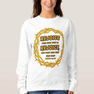 Romans 12:15 KJV Bible Scripture Verse Women's Sweatshirt