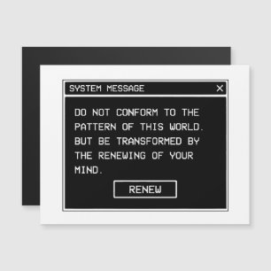 Romans 12:2 Black and White Computer Alert Window