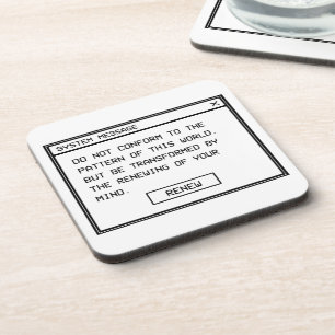 Romans 12:2 Black and White Computer Alert Window Coaster