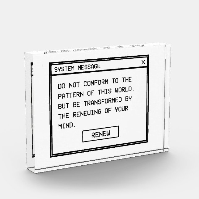 Romans 12:2 Black and White Computer Alert Window Photo Block (Left)