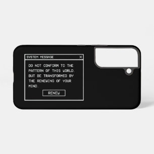 Romans 12:2 Black and White Computer Alert Window Samsung Galaxy Case