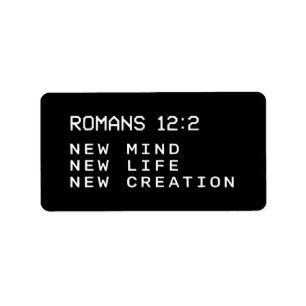 Romans 12:2 New Mind Life Creation Minimalist Label
