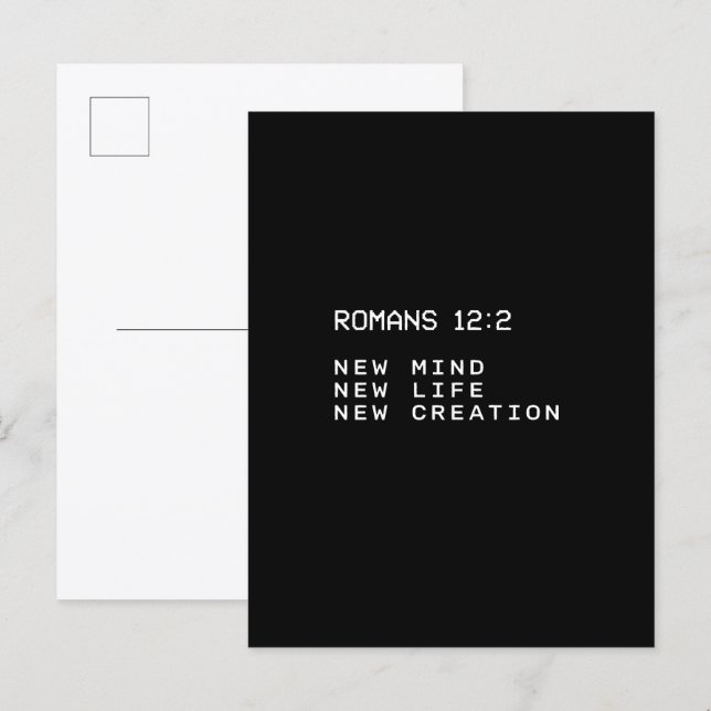 Romans 12:2 New Mind Life Creation Minimalist Postcard (Front/Back)