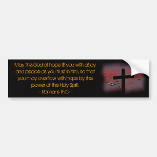 Romans 15:13 bumper sticker