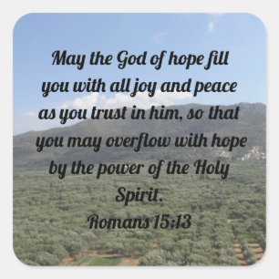 Romans 15:13 Christian Blessing Bible Square Sticker