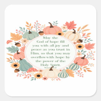 Romans 15:13 Fall Square Sticker