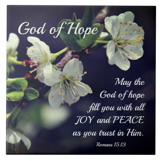 Romans 15:13 God of Hope White Flowers Tile (Front)