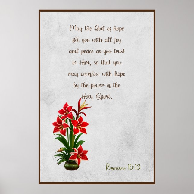Romans 15:13 May God  fill you with joy poster (Front)