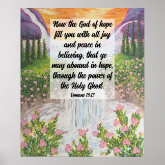 Romans 15:13 Poster