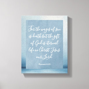 Romans 6:23 Customisable Bible Verse  Canvas Print