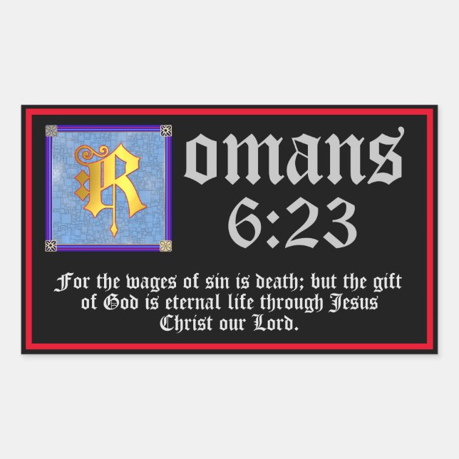 Romans 6:23 Gold Illuminated Letter Bible Verse Rectangular Sticker (Front)