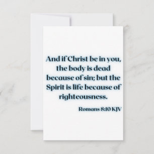 Romans 8:10 KJV Bible Scripture Greeting Card