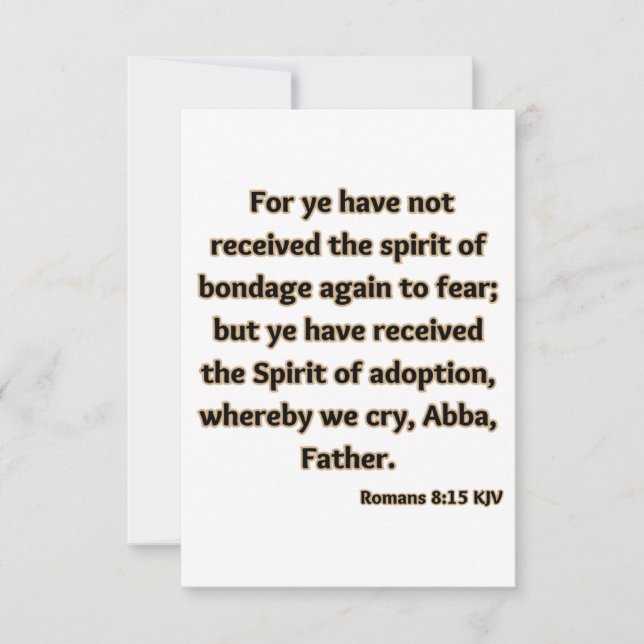 Romans 8:15 KJV Bible Scripture Greeting Card (Front)