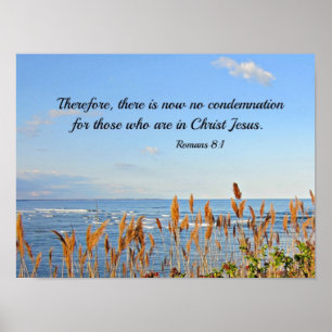 Romans 8:1 Therefore, there is now no condemnation Poster