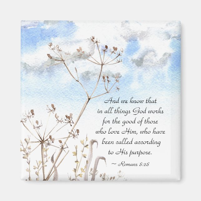 Romans 8:28 All things God works for the good Magnet (Front)