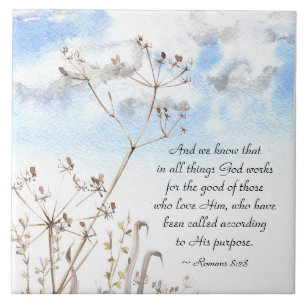 Romans 8:28 All things God works for the good Tile
