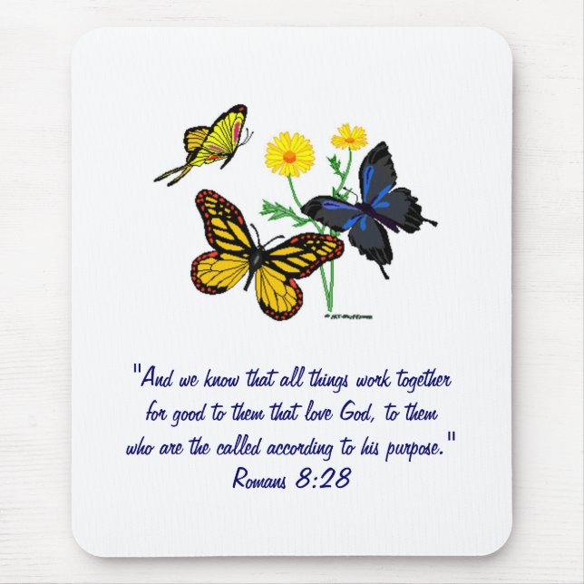 Romans 8:28 Butterflies Mouse Pad (Front)