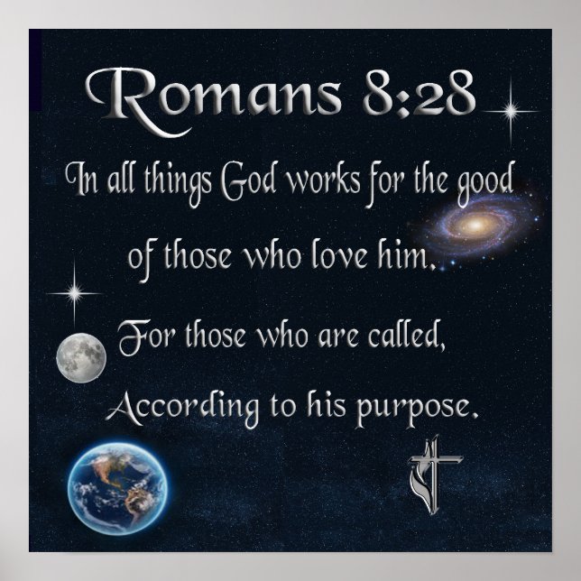 Romans 8:28 Christian Bible verse Poster (Front)