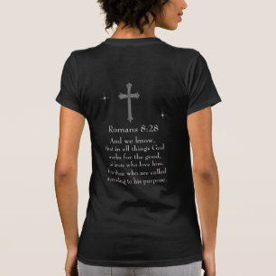 Romans 8:28 Christian Bible verse T-Shirt