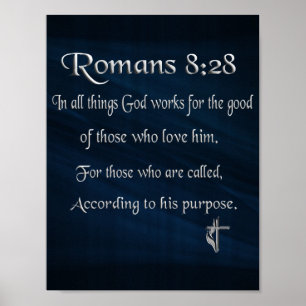 Romans 8:28 Christian merchandise Poster