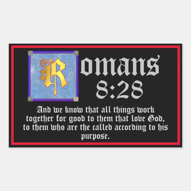 Romans 8:28 Gold Illuminated Letter Bible Quote Rectangular Sticker (Front)