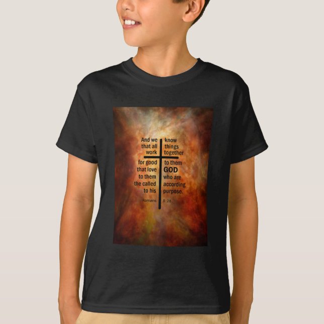 Romans 8:28 T-Shirt (Front)