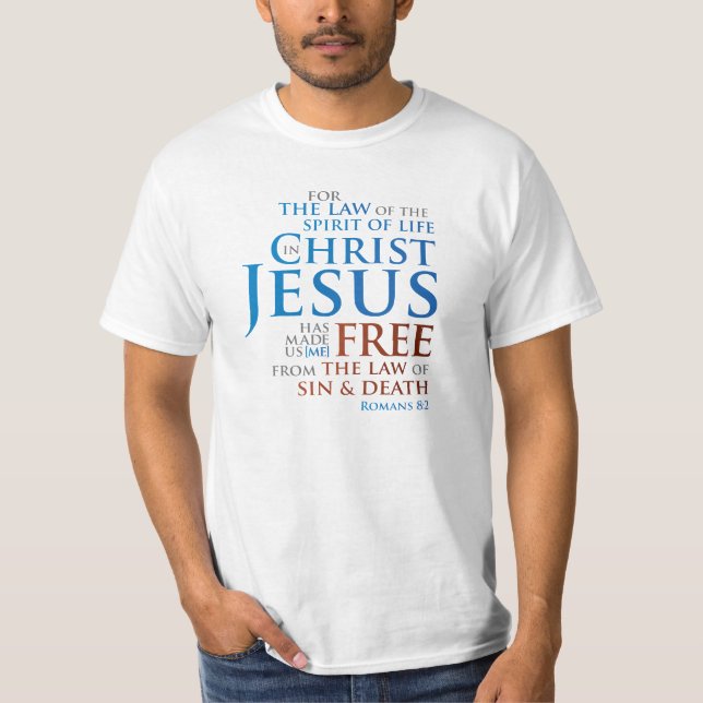 Romans 8:2 T-Shirt (Front)