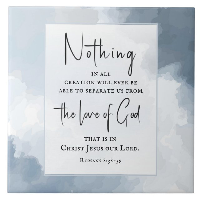 Romans 8:38-39 Love of God Bible Verse  Tile (Front)