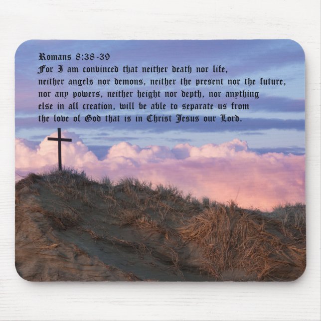 Romans 8:38-39 mouse pad (Front)