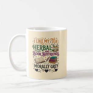 Romantasy Girlie Morally Grey Book Boyfriend Coffee Mug