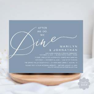 Romantic After We Do, We Dine, Wedding Dinner Invitation
