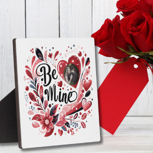 Romantic "Be Mine" Quote Photo Red Heart Bohemian Plaque