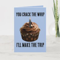 ROMANTIC FLIRTY CRACK THE WHIP BIRTHDAY CARD 
