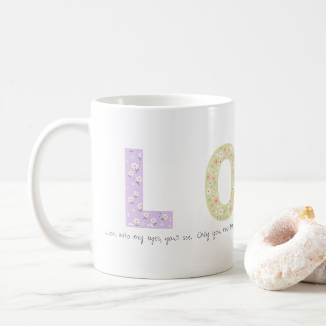 Romantic Floral LOVE Initial Acrostic Design Coffee Mug (With Donut)