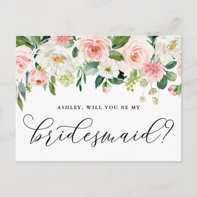 Romantic Flowers Will You Be My Bridesmaid Card (Front)
