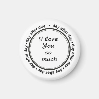 Romantic For Him, Her, I Love You Magnet