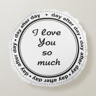 Romantic For Him, Her, I Love You Round Cushion