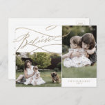 Romantic Gold Believe 2 Photo Family News Holiday Postcard<br><div class="desc">This romantic gold believe 2 photo family news holiday postcard is the perfect simple holiday greeting. The modern classic design features fancy swirls and whimsical flourishes with gorgeous elegant hand lettered faux champagne gold foil typography. Personalise your postcard with 2 photos, your family name, first names, and year. Include a...</div>