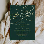 Romantic Gold Foil | Emerald Mr & Mrs Wedding<br><div class="desc">This romantic gold foil emerald Mr and Mrs wedding foil invitation is perfect for a simple wedding. The modern classic design features fancy swirls and whimsical flourishes with gorgeous elegant hand lettered gold foil pressed typography on a dark emerald green background.</div>
