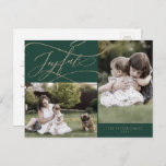 Romantic Gold Green Joyful 2 Photo Family News Holiday Postcard<br><div class="desc">This romantic gold green joyful 2 photo family news holiday postcard is the perfect simple holiday greeting. The modern classic design features fancy swirls and whimsical flourishes with gorgeous elegant hand lettered faux champagne gold foil typography. Personalise your postcard with 2 photos, your family name, first names, and year. Include...</div>