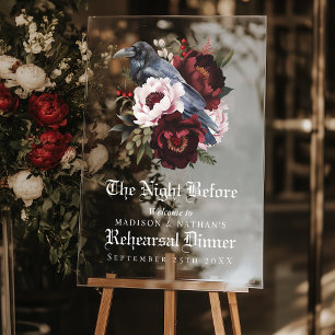 Romantic Gothic Raven Wedding Rehearsal Dinner Acrylic Sign