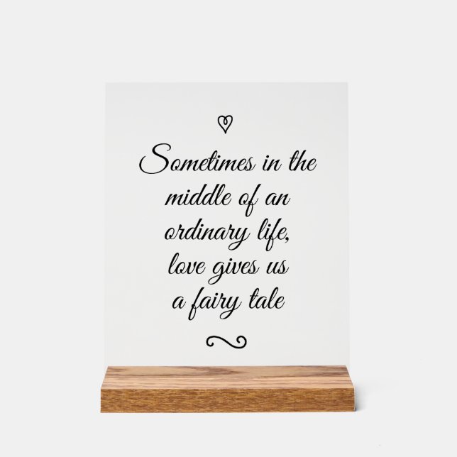 Romantic Love Calligraphy Fairy Tale Wedding Acrylic Sign (Front)