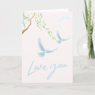 Romantic Love Card Love You with Flying Doves