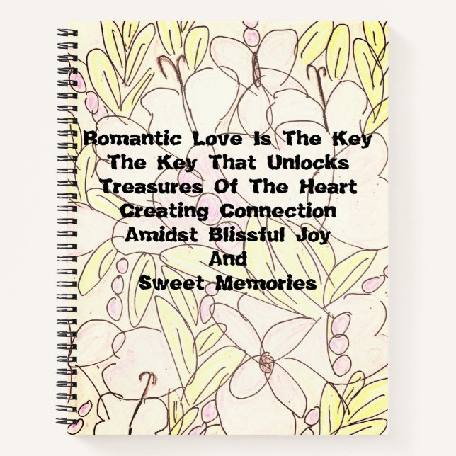 Romantic Love Is The Key  Notebook (Front)